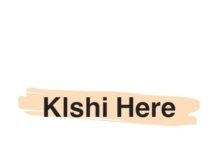 Klshi Here