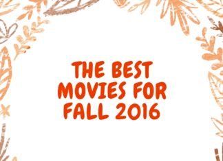 The Best Movies For Fall 2016