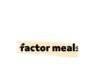 What is a Factor Meal? Factor Meal